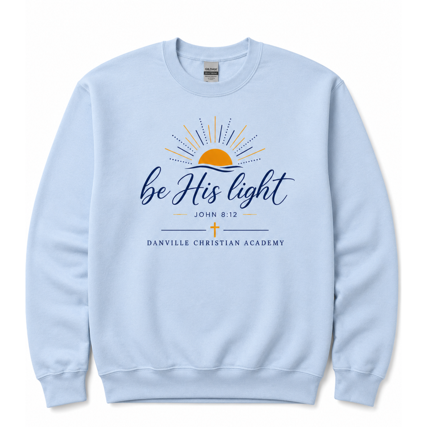 Be His Light Sweatshirt - Light Blue