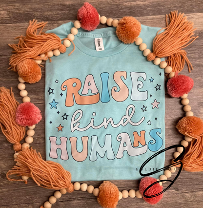 Raise Kind Humans